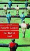 Der Ball ist rund